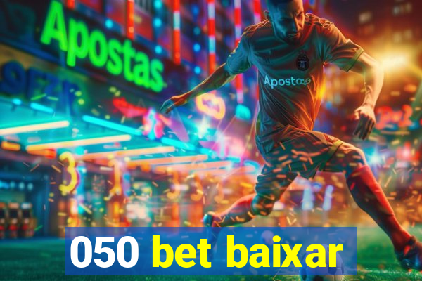 050 bet baixar
